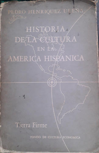 4772 Historia De La Cultura En La América Hispánica- 