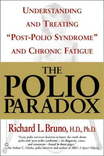 The Polio Paradox, De Richard L. Bruno. Editorial Little Brown Company, Tapa Blanda En Inglés