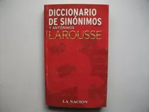 Comprar Diccionario De Sinónimos Y Antónimos - Larousse
