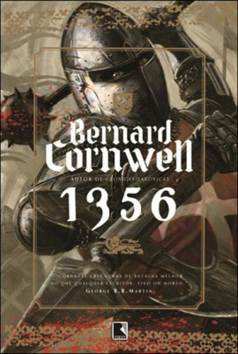 1356 - Vol. 4, De Cornwell, Bernard. Editora Record, Capa Mole, Edição 6ª Edição - 2013 Em Português