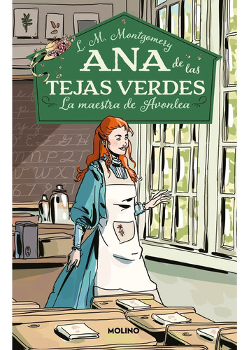 Ana De Las Tejas Verdes 3. Maestra Avon, de L.M. Montgomery. Editorial Molino, tapa blanda en español, 2022