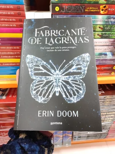 Libro: Fabricante De Lágrimas. Doom, Erin. Montena