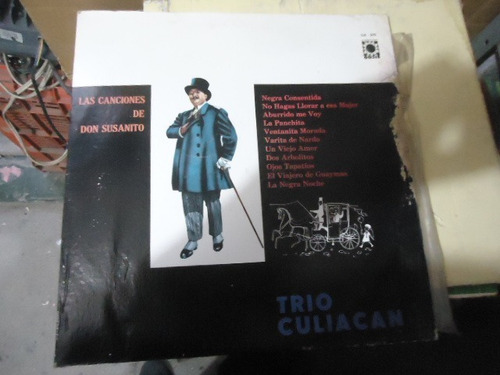 Trio Culiacan Las Canciones De Don Susanito Lp