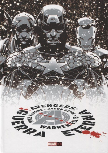 Avengers - Guerra Eterna, De Warren Ellis. Serie Los Vengadores Editorial Ovni Press, Tapa Blanda En Español, 2019