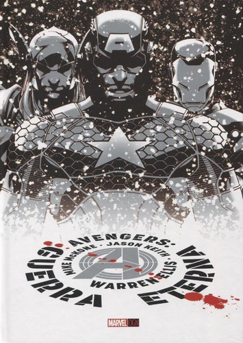 AVENGERS - GUERRA ETERNA, de Warren Ellis. Los Vengadores Editorial OVNI Press, tapa blanda en español, 2019