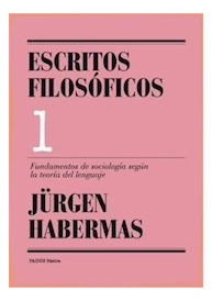 Escritos Filosóficos 1 - Habermas - Ed. Paidós