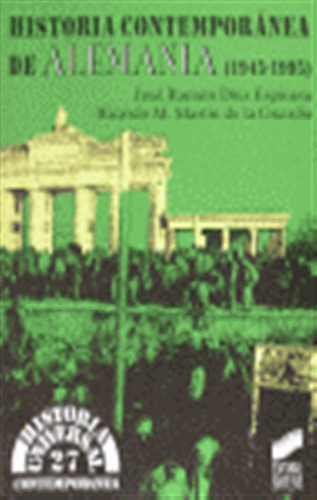Ha,contemporanea Alemania 1945-1995 - Diez Espinosa