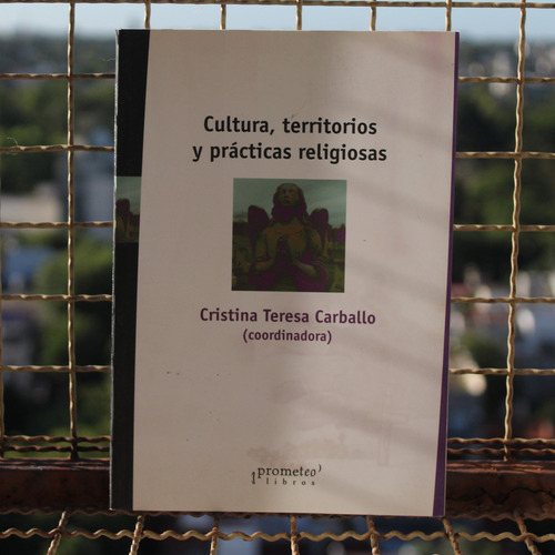 Cultura Territorios Y Practicas Religiosas