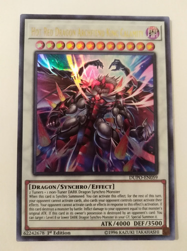 Hot Red Dragon Archfiend King Calamity - Ultra Rare     Dupo