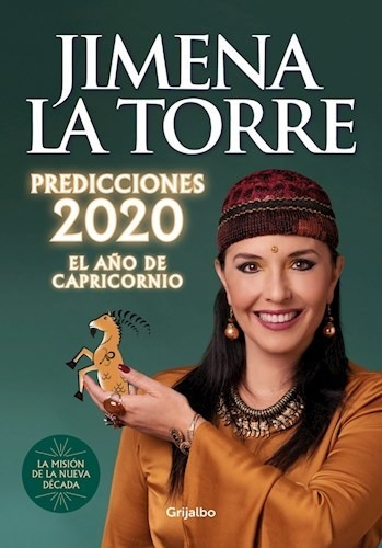 Predicciones 2020 El Año De Capricornio - Jimena La Torre  