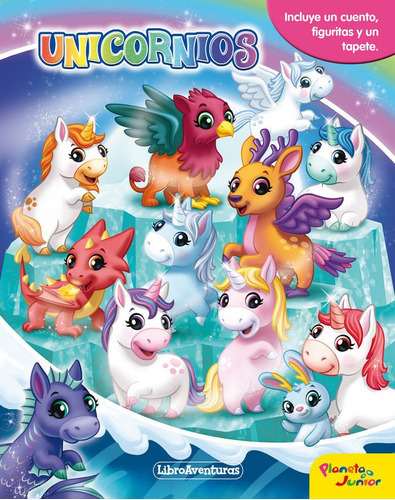 Unicornios. Libroaventuras, De Aa.vv.. Editorial Planeta Junior, Tapa -1 En Español