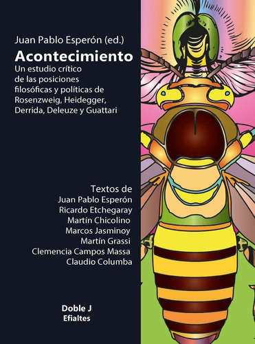 Libro: Acontecimiento: Un Estudio Crítico De Las Posiciones 