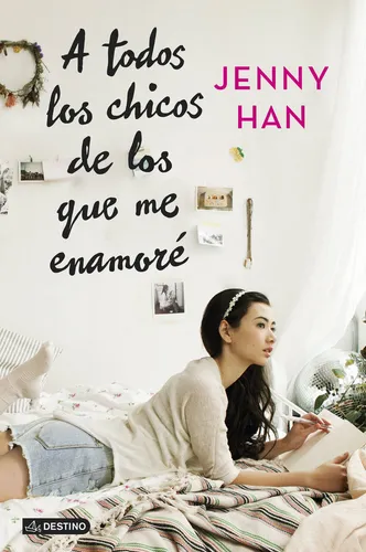 A Todos Los Chicos De Los Que Me Enamoré