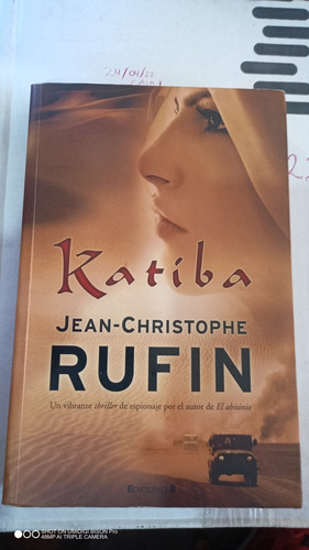 Novela Katiba. Jean Christophe Rufin