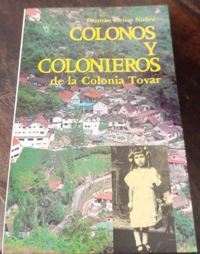  Libro Colonos Y Colonieros / German Fleitas Núñez