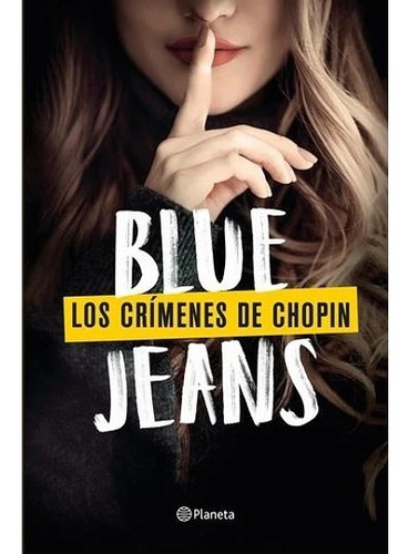 Los Crímenes De Chopin - Blue Jeans