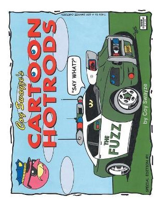 Libro Coy Swayze's Cartoon Hotrods - Coy Swayze