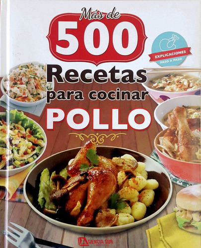 Mas De 500 Recetas Para Cocinar Pollo Entrada Plato Especial
