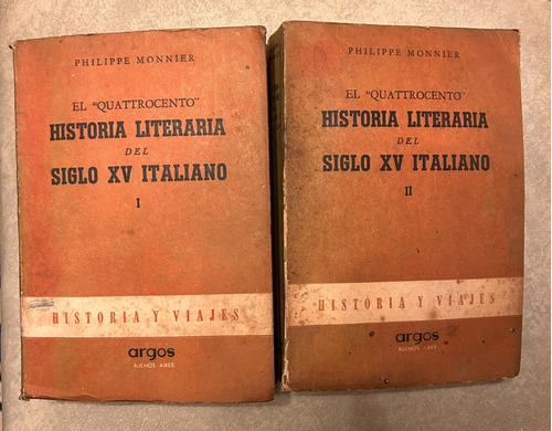 Historia Literaria Del Siglo Xv Italiano, Tomo I Y Ii