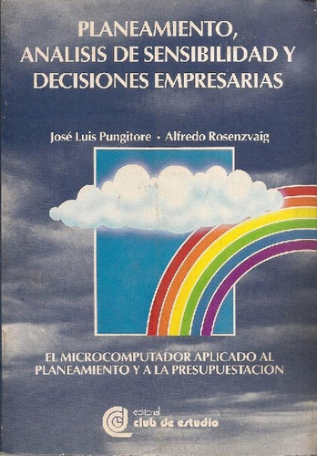 Libro Planeamiento, Analisis De Sensibilidad Y Decisiones Em