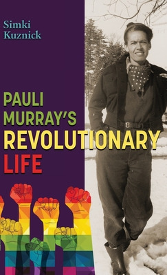Libro Pauli Murray's Revolutionary Life: A Ya Biography -...