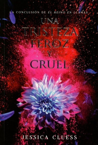 Una Tristeza Feroz Y Cruel, De Cluess, Jessica., Vol. No. Editorial Hidra, Tapa Blanda En Español, 1