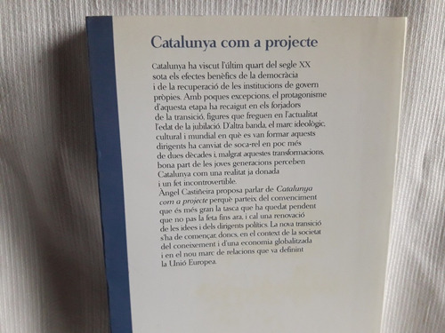 Imagen 3 de 6 de Catalunya Com A Projecte Angel Castiñeira Proa Catalan