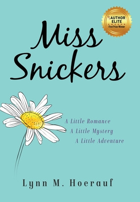 Libro Miss Snickers - Hoerauf, Lynn