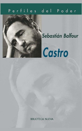 Castro, de Balfour, Sebastián. Editorial Biblioteca Nueva, tapa blanda en español, 2013