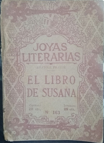 Anatole France / El Libro De Susana / Joyas Literarias
