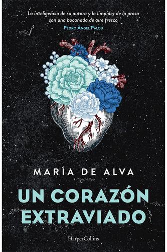 Un corazón extraviado, de Alva, María de. Editorial Harper Collins Mexico, tapa blanda en español, 2022