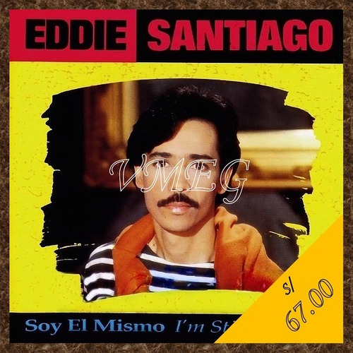 Vmeg Cd Eddie Santiago 1991 Soy El Mismo (i'm Still The Same