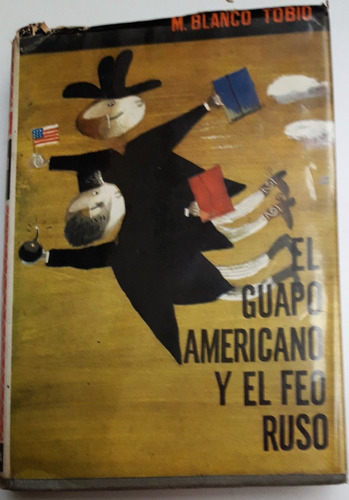 Libro  El Guapo Americano Y El Feo Ruso -editorial Planeta