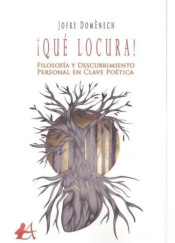 Libro ¡que Locura! - Domenech, Jofre