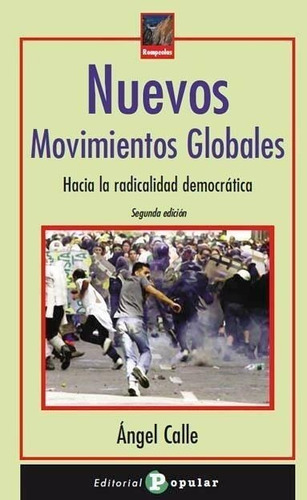 Libro: Nuevos Movimientos Globales. Calle, Angel. Popular