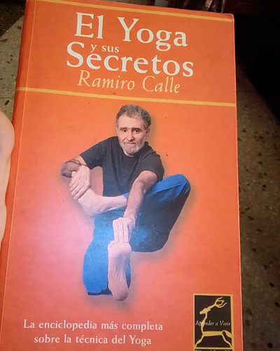 El Yoga Y Sus Secretos Por Ramiro Calle 