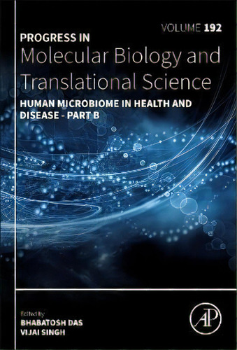 Human Microbiome In Health And Disease - Part B: Volume 192, De Bhabatosh Das. Editorial Elsevier Science & Technology, Tapa Dura En Inglés