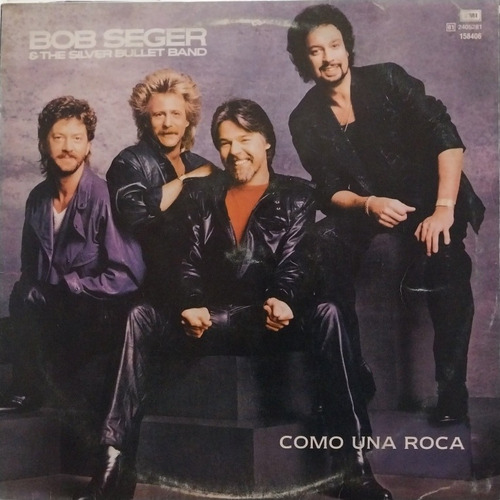 Bob Seger & The Silver Bullet Band Como Una Roca T 8 V 9 