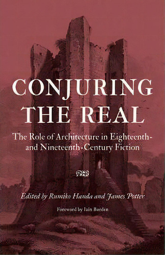 Conjuring The Real, De Rumiko Handa. Editorial University Nebraska Press, Tapa Blanda En Inglés