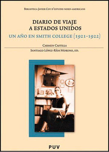 Diario De Viaje A Estados Unidos - Carmen Castilla