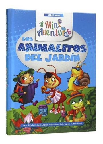 Los Animalitos Del Jardin-serie Azul