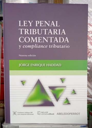 Ley Penal Tributaria Comentada Compliance Tributario- Haddad