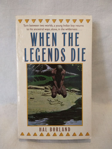 When The Legends Die Hal Borland Bantam B  