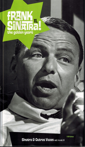 Frank Sinatra - The Golden Years - Vol. 11, de Vários autores. Editora Paisagem Distribuidora de Livros Ltda., capa dura em português, 2008