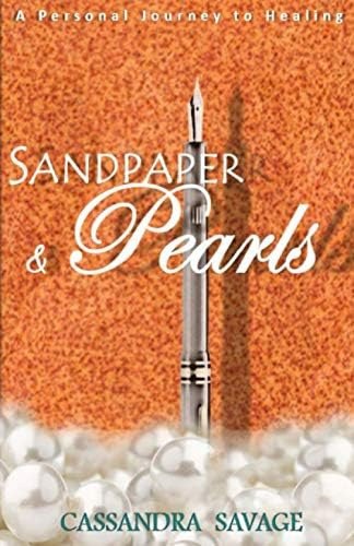 Libro:  Sandpaper & Pearls: A Personal Journey To Healing