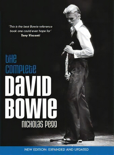 The Complete David Bowie : Expanded And Updated, De Nicholas Pegg. Editorial Titan Books Ltd, Tapa Blanda En Inglés