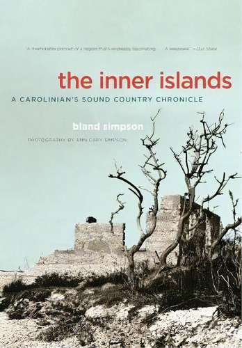 The Inner Islands, De Ann Cary Simpson. Editorial University North Carolina Press, Tapa Blanda En Inglés