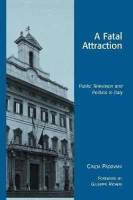 Libro A Fatal Attraction - Cinzia Padovani