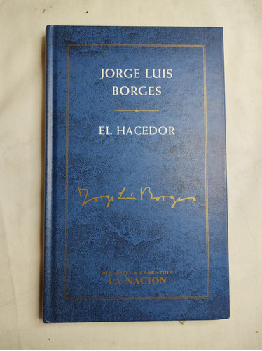 El Hacedor - Jorge Luis Borges