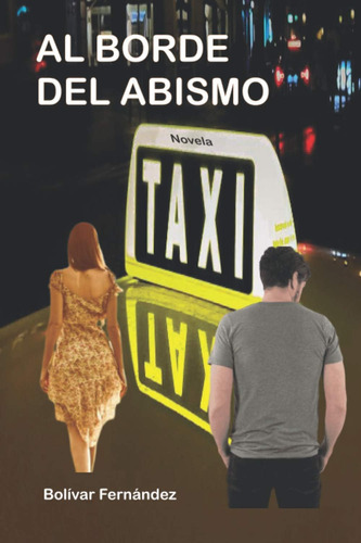 Libro:  Al Borde Del Abismo (spanish Edition)